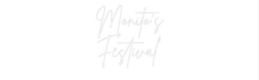Custom Neon Sign Online Editor Monito's
Fes...