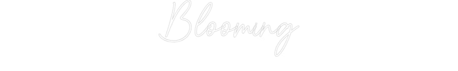 Custom Neon Sign Online Editor Blooming