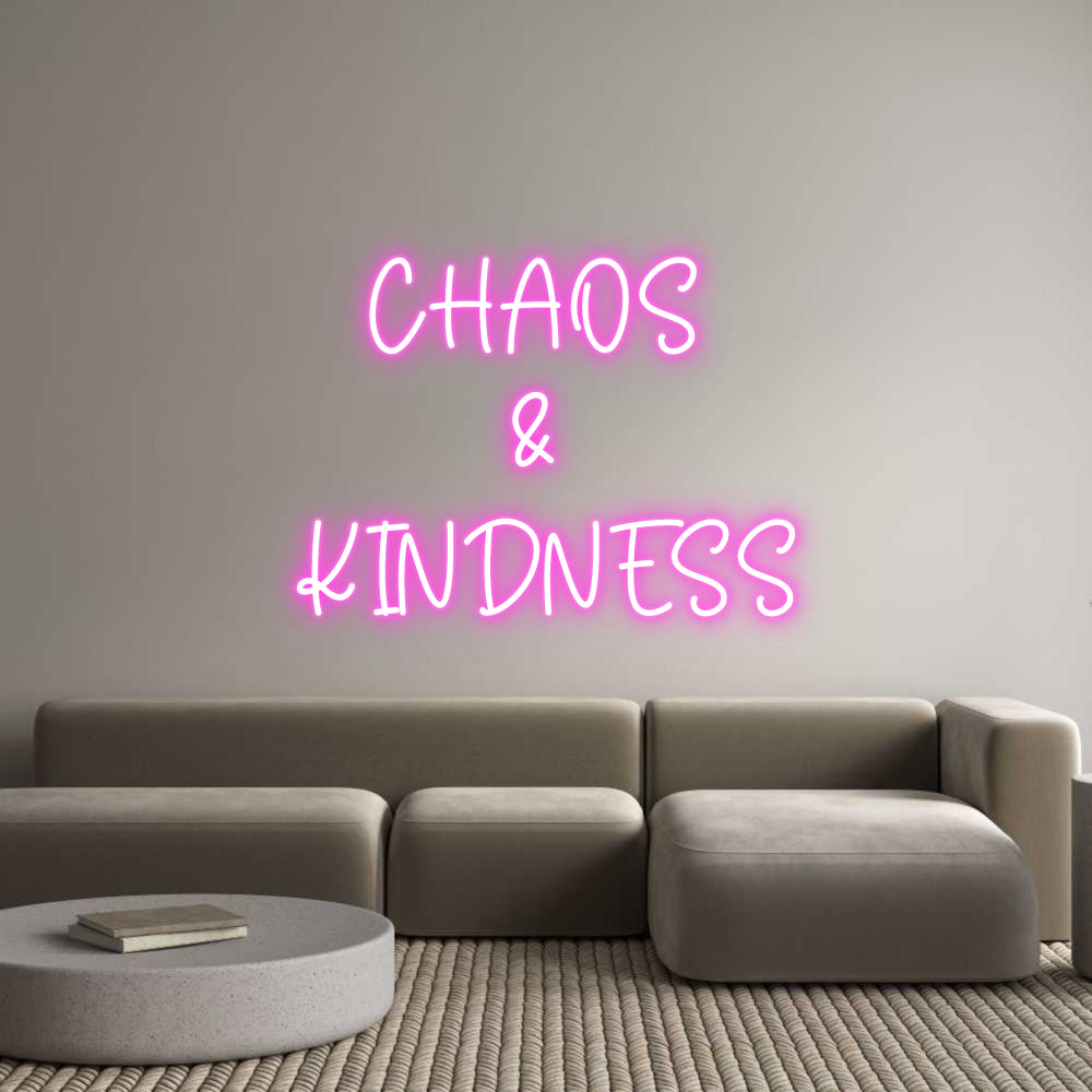 Custom Neon Sign Online Editor CHAOS 
& 
K...