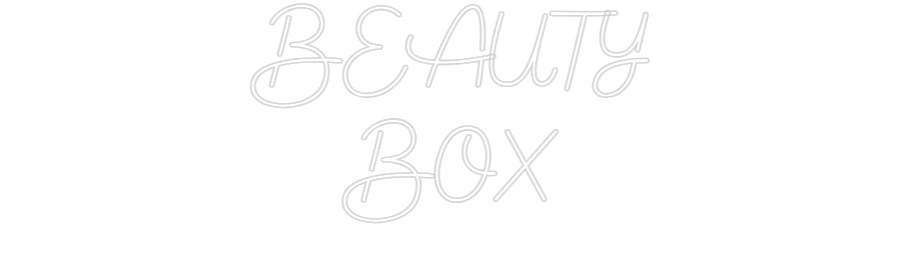 Custom Neon Sign Online Editor BEAUTY
BOX