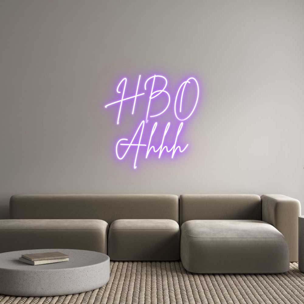 Custom Neon Sign Online Editor HBO
Ahhh