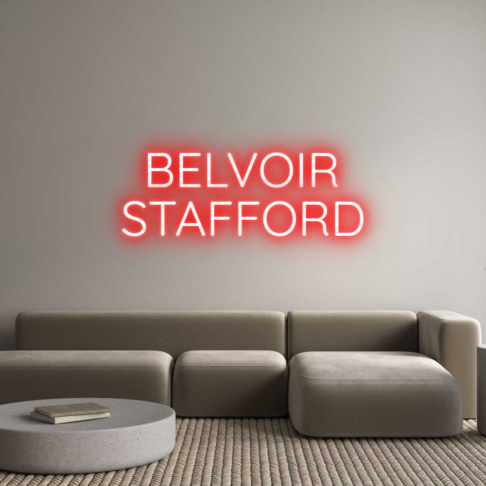 Custom Neon Sign Online Editor BELVOIR
STAF...