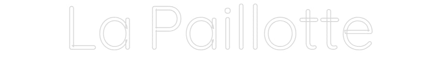 Custom Neon Sign Online Editor La Paillotte