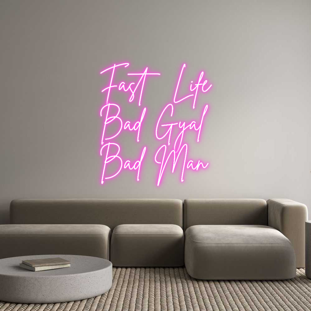 Custom Neon Sign Online Editor Fast Life
Ba...