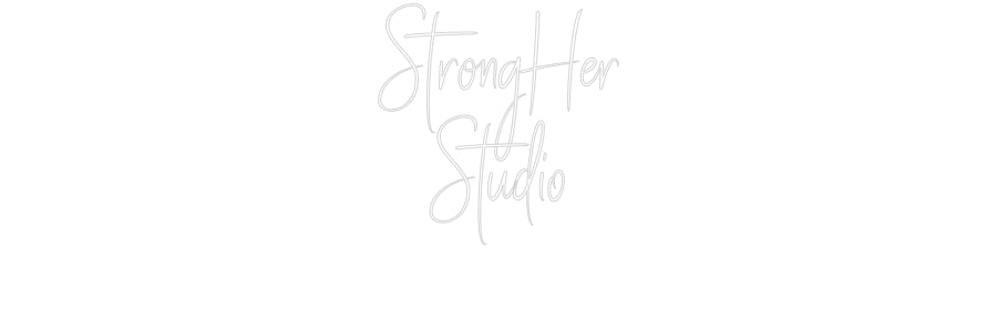 Custom Neon Sign Online Editor StrongHer
St...