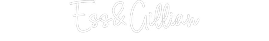 Custom Neon Sign Online Editor Ess&Gillian