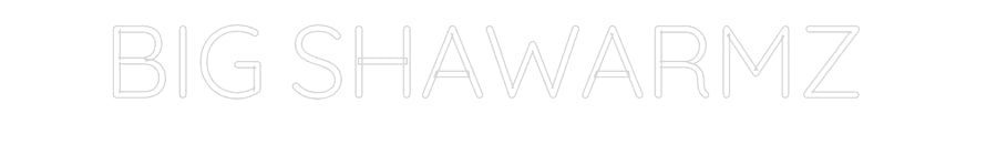 Custom Neon Sign Online Editor BIG SHAWARMZ