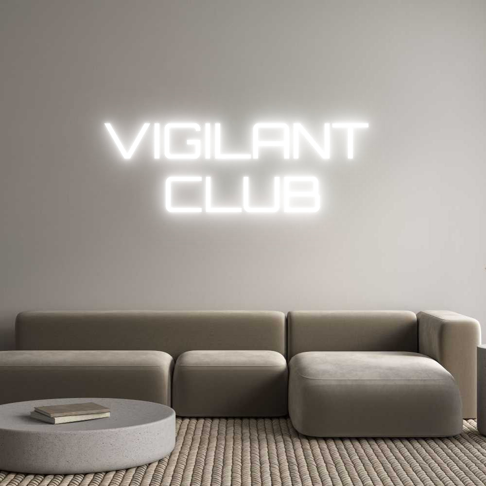 Custom Neon Sign Online Editor VIGILANT 
CL...