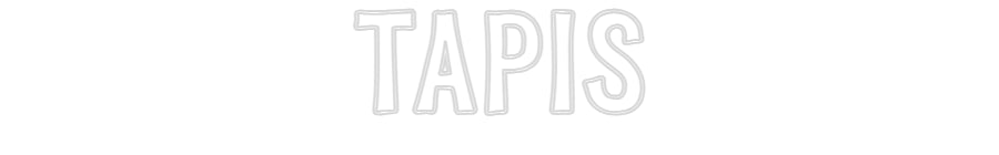 Custom Neon Sign Online Editor TAPIS