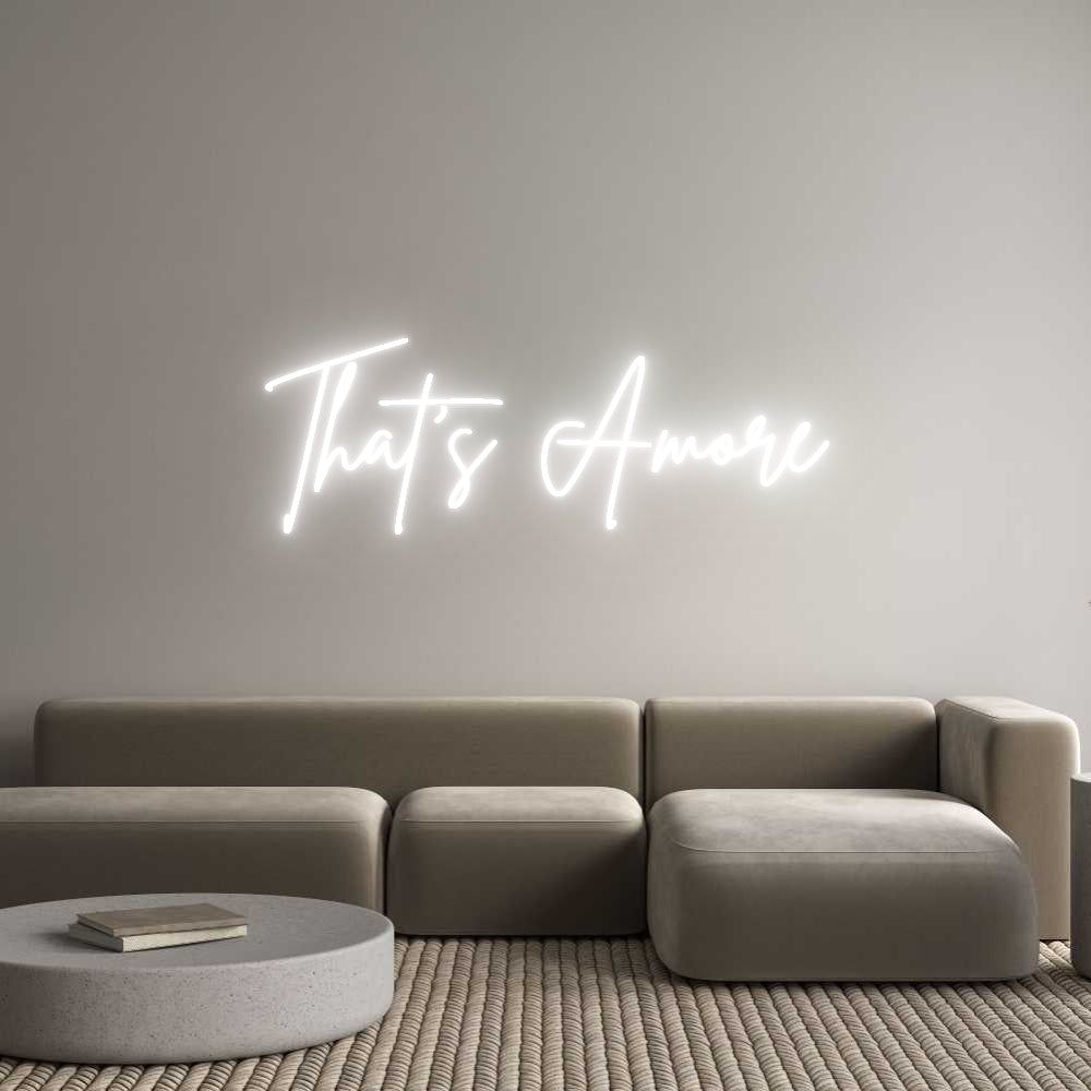 Custom Neon Sign Online Editor That's Amore