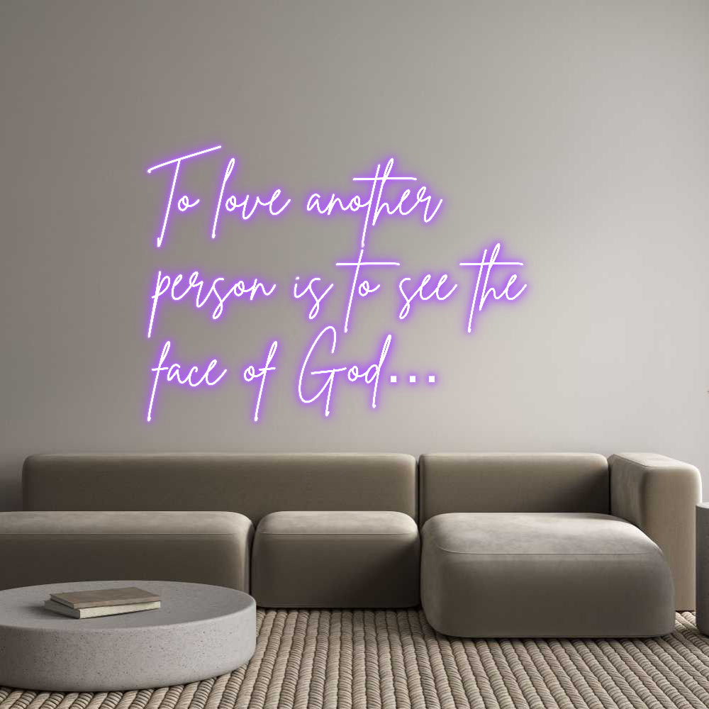 Custom Neon Sign Online Editor To love anoth...