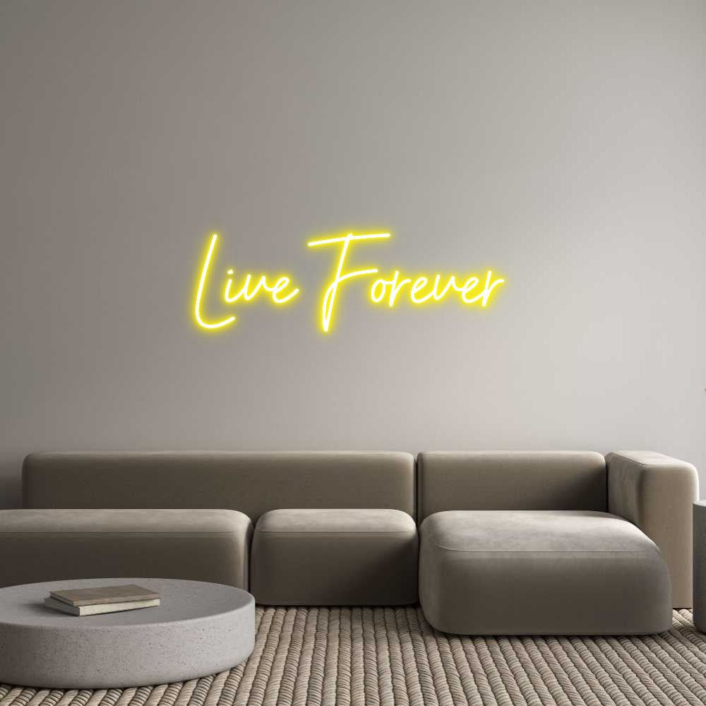 Custom Neon Sign Online Editor Live Forever