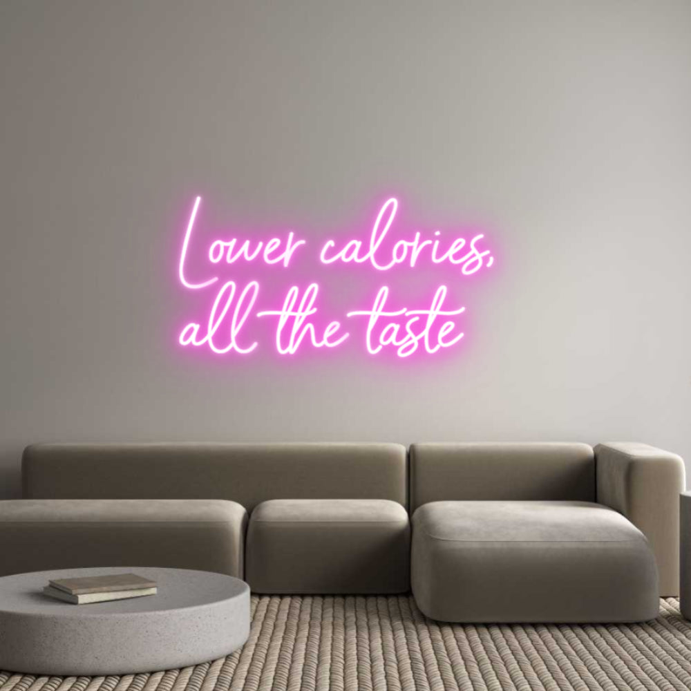 Custom Neon Sign Online Editor Lower calorie...