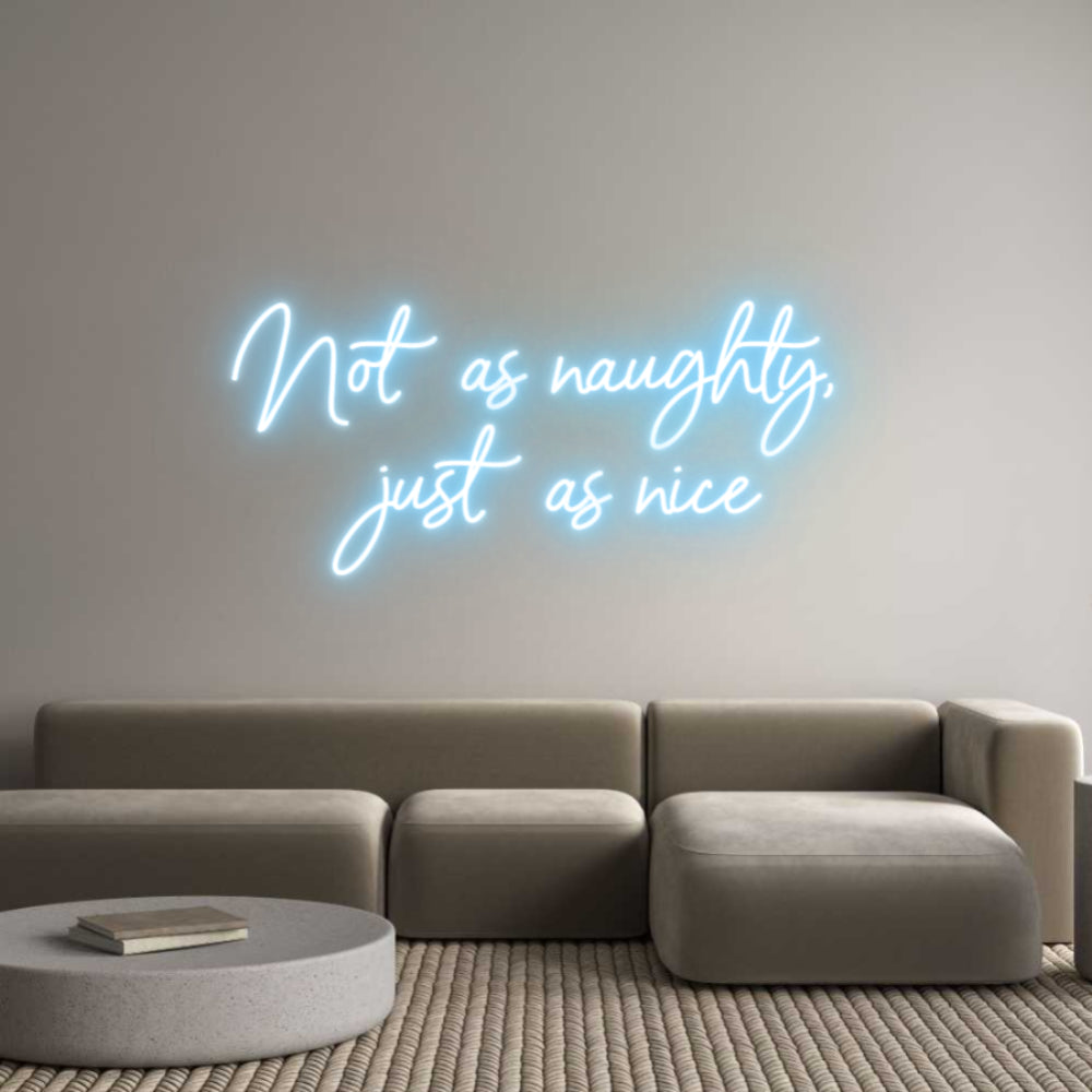 Custom Neon Sign Online Editor Not as naught...