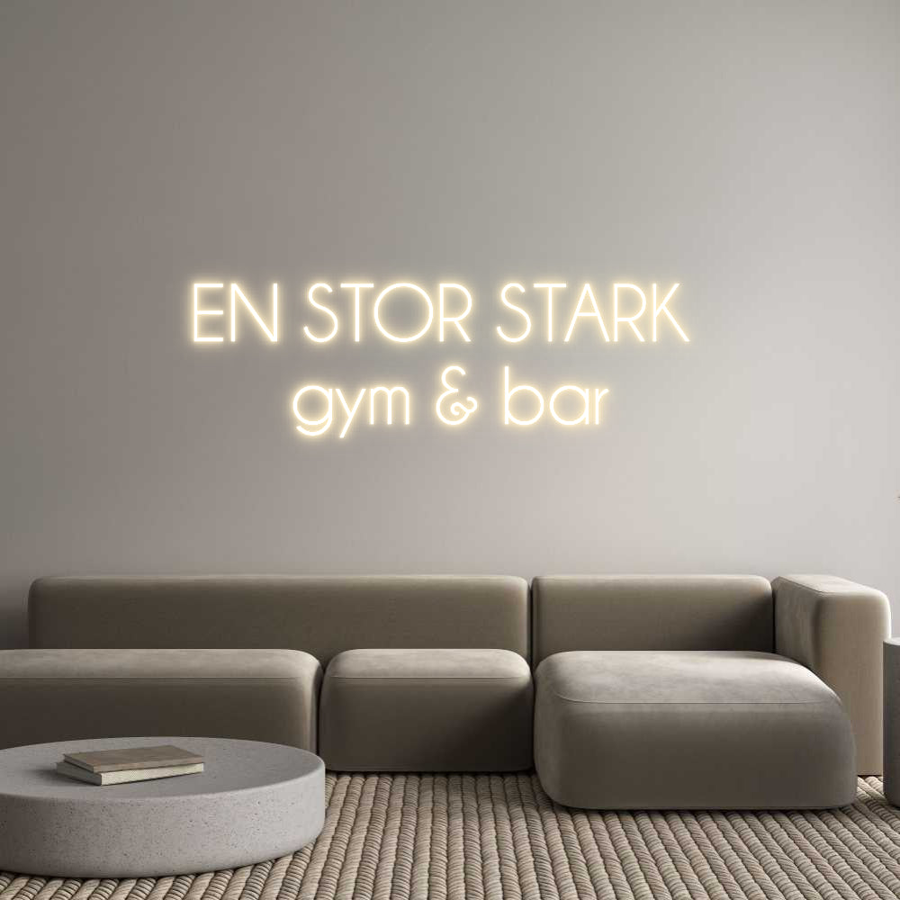 Custom Neon Sign Online Editor EN STOR STARK...