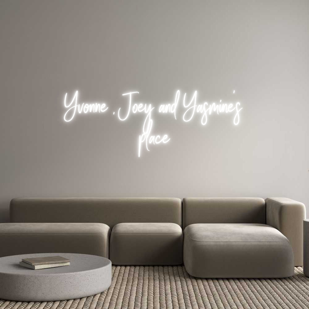 Custom Neon Sign Online Editor Yvonne , Joey...