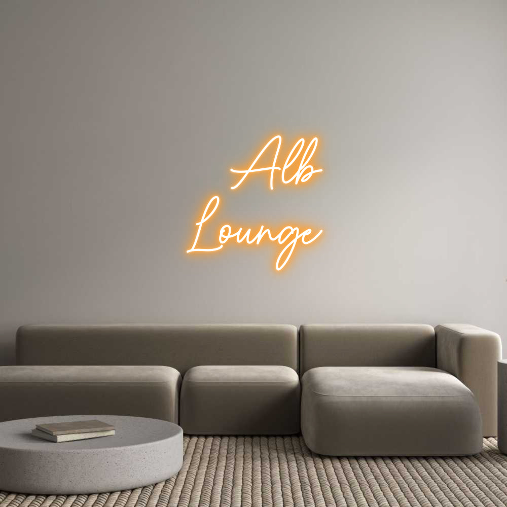 Custom Neon Sign Online Editor Alb
Lounge