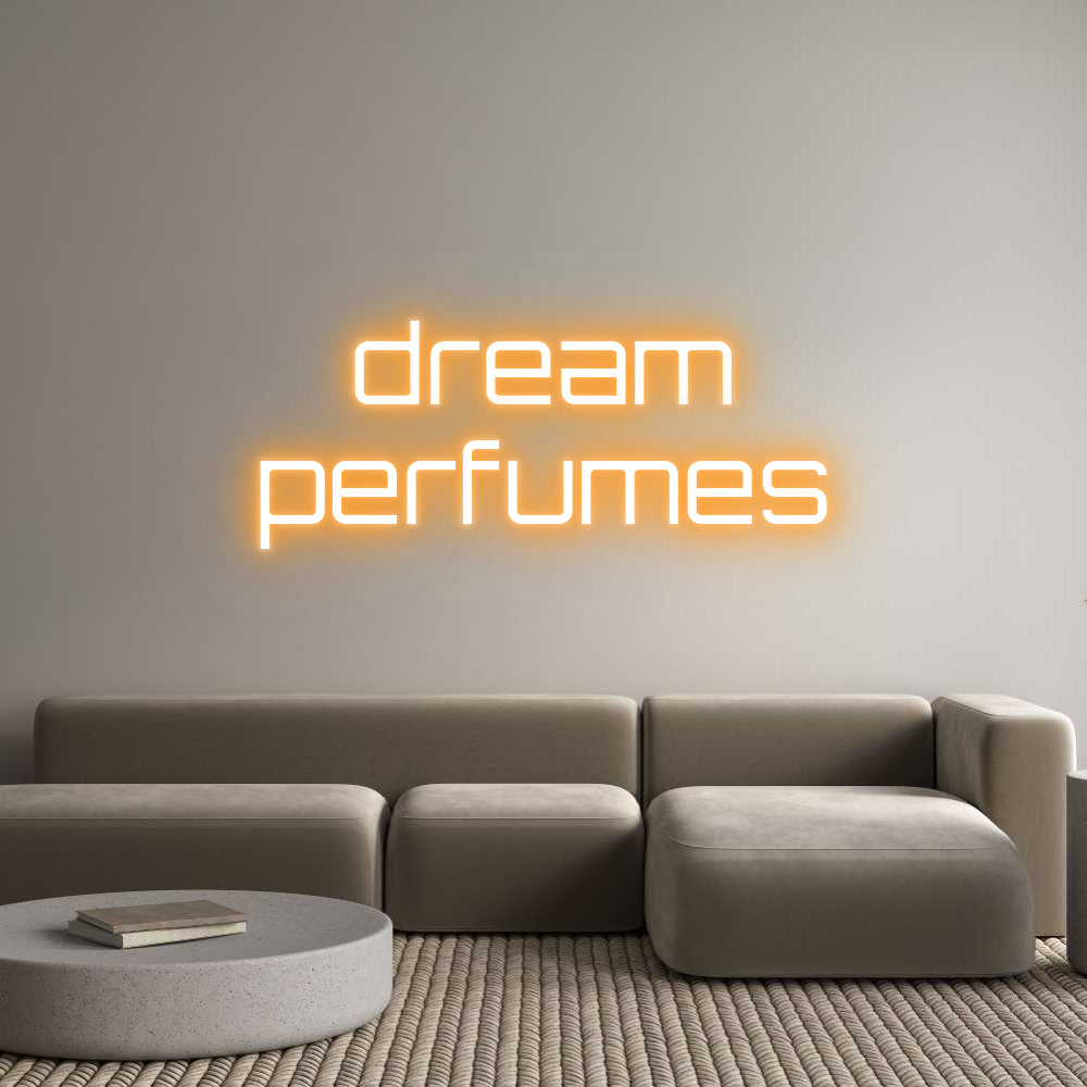 Custom Neon Sign Online Editor dream
perfumes