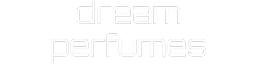 Custom Neon Sign Online Editor dream
perfumes