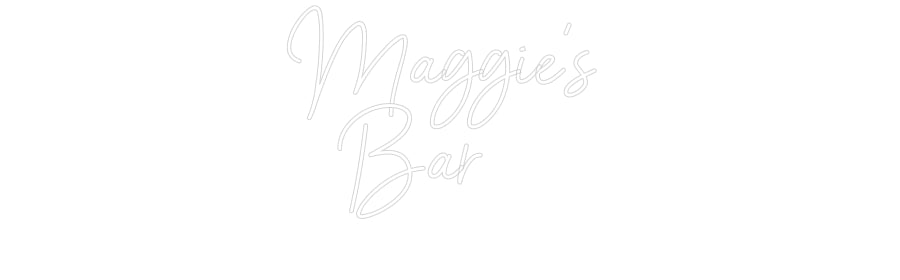 Custom Neon Sign Online Editor Maggie's 
  ...