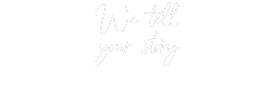 Custom Neon Sign Online Editor We tell
your...
