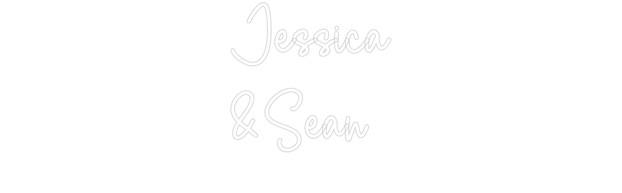 Custom Neon Sign Online Editor Jessica
&Seán