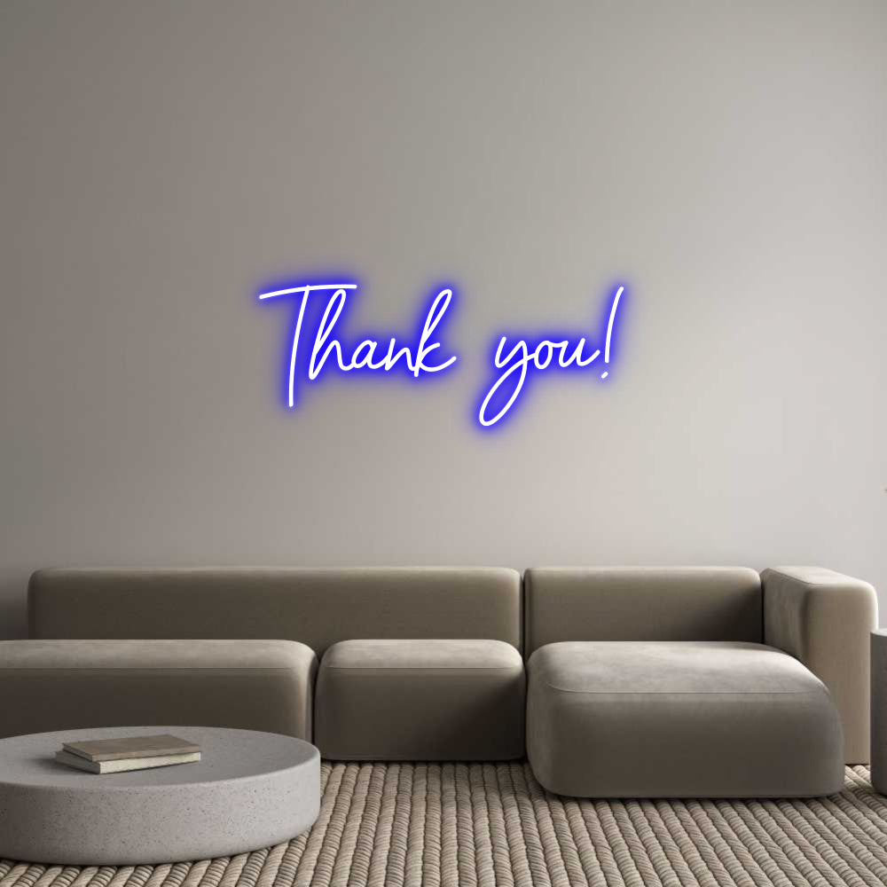 Custom Neon Sign Online Editor Thank you!