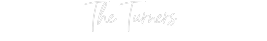 Custom Neon Sign Online Editor The Turners