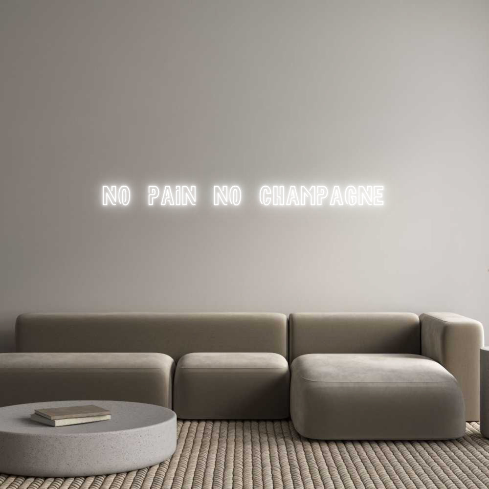 Custom Neon Sign Online Editor No Pain No Ch...