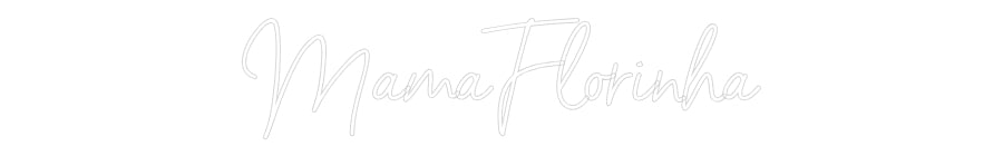 Custom Neon Sign Online Editor MamaFlorinha