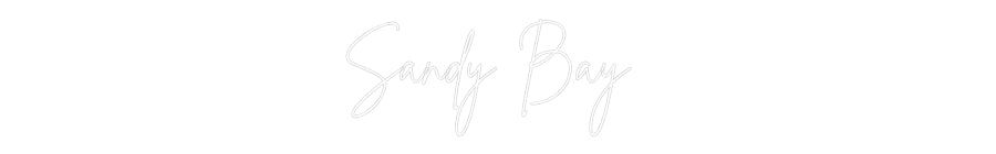 Custom Neon Sign Online Editor Sandy Bay