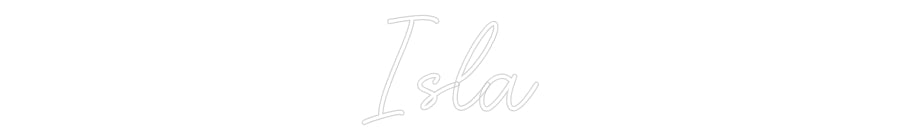 Custom Neon Sign Online Editor Isla