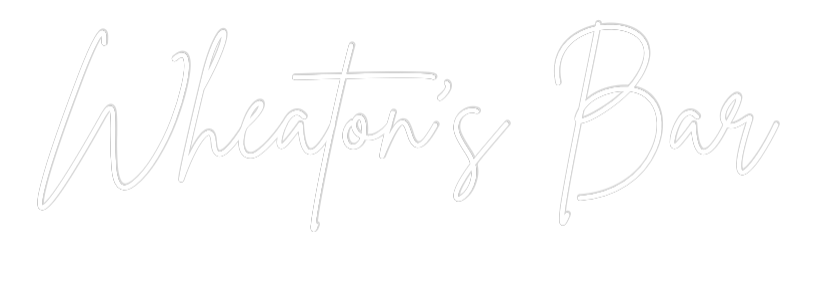 Custom Neon Sign Online Editor Wheaton’s Bar
