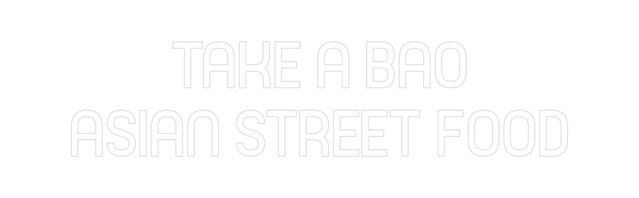 Custom Neon Sign Online Editor TAKE A BAO
A...