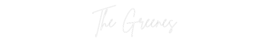 Custom Neon Sign Online Editor The Greenes