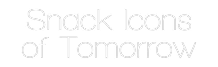 Custom Neon Sign Online Editor Snack Icons
...