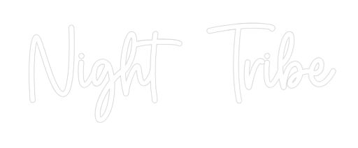 Custom Neon Sign Online Editor Night Tribe
