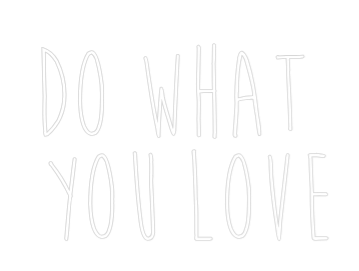 Custom Neon Sign Online Editor Do What 
You...