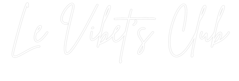 Custom Neon Sign Online Editor Le Vibet's Club