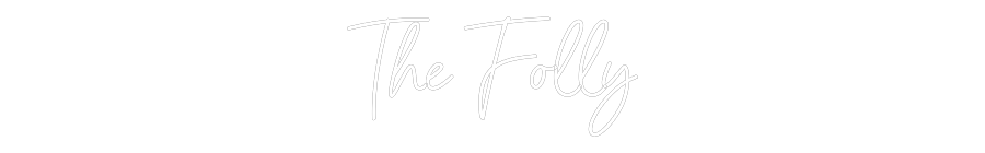 Custom Neon Sign Online Editor The Folly