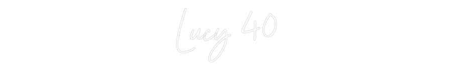 Custom Neon Sign Online Editor Lucy 40