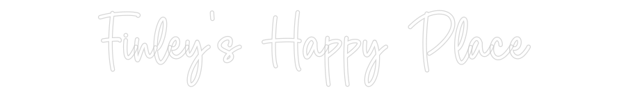 Custom Neon Sign Online Editor Finley’s Happ...
