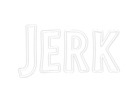 Custom Neon Sign Online Editor Jerk