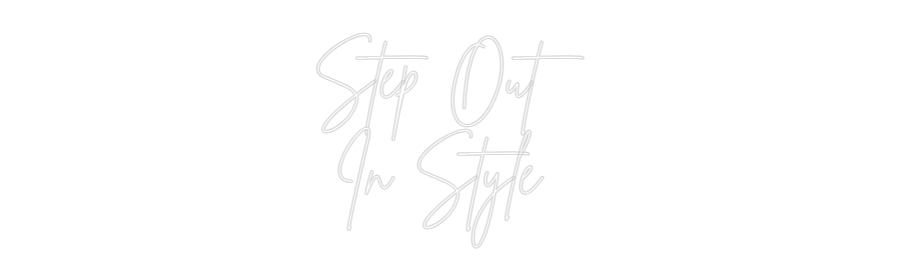 Custom Neon Sign Online Editor Step Out
 In...