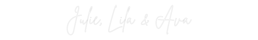 Custom Neon Sign Online Editor Julie, Lila &...
