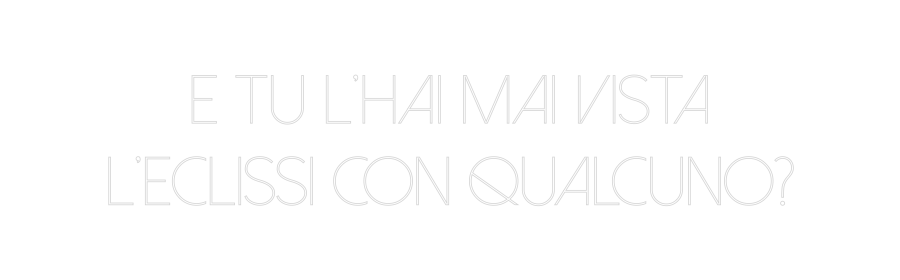 Custom Neon Sign Online Editor E TU L'HAI MA...