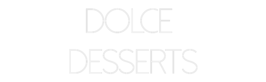 Custom Neon Sign Online Editor Dolce 
Desse...