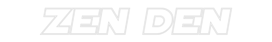Custom Neon Sign Online Editor Zen Den