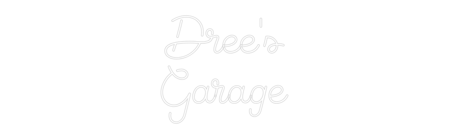 Custom Neon Sign Online Editor Dree's
Garage