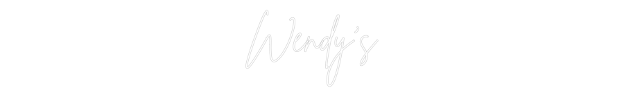 Custom Neon Sign Online Editor Wendy's